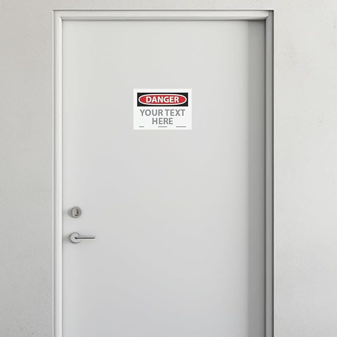 Custom OSHA Style Danger Sign 7" x 10" Adhesive Vinyl Sign, Customizable "Your Text Here", by AccuformNMC Made in USA