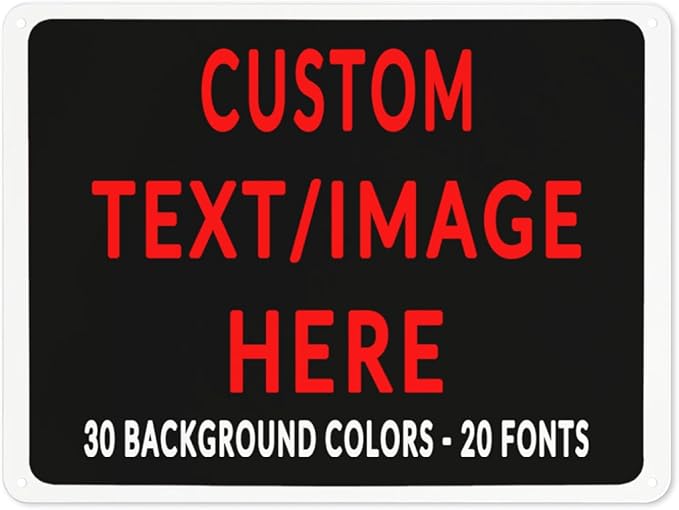 Custom Sign Personalized Custom Metal Sign, Customize For Office, Business, Workplace, Office, Home, Delivery Signs 8x12