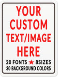 Custom Sign Personalized Custom Metal Sign, Customize For Office, Business, Workplace, Office, Home, Delivery Signs 8x12