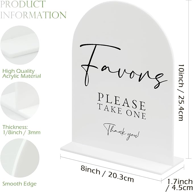 White Arch Acrylic Wedding Sign- 8"x10" Favors Sign and Base,1/8" Thick | Modern Calligraphy Arched Acrylic Favors Sign for Wedding & Party