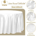 120 Inch Round Tablecloth, 6 Pack – White, Premium Silky Satin