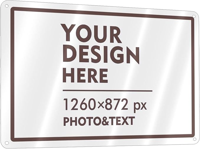 Custom Outdoor Metal Sign - Personalized Aluminum Signs for Office, Home, Business, Decor, Custom Road Signs, Rust-Proof, Brown Text Box, 12x8 Inches