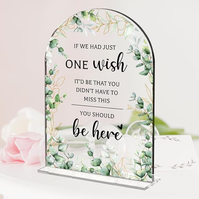Wedding Sign Decor, You Should Be Here Sign, 5x7 Inch Arch Acrylic, Wedding Sign for Reception & Event, Bridal Shower Decorations, Wedding Table Sign Accessories for Anniversary And Party (Foliage)