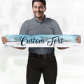 Custom Sign, 11 Font Colors, Custom Street Sign
