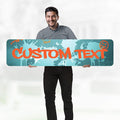 Custom Sign, 11 Font Colors, Custom Street Sign