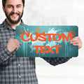 Custom Sign, 11 Font Colors, Custom Street Sign