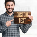 Custom Sign, 11 Font Colors, Custom Street Sign