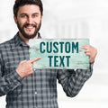 Custom Sign, 11 Font Colors, Custom Street Sign