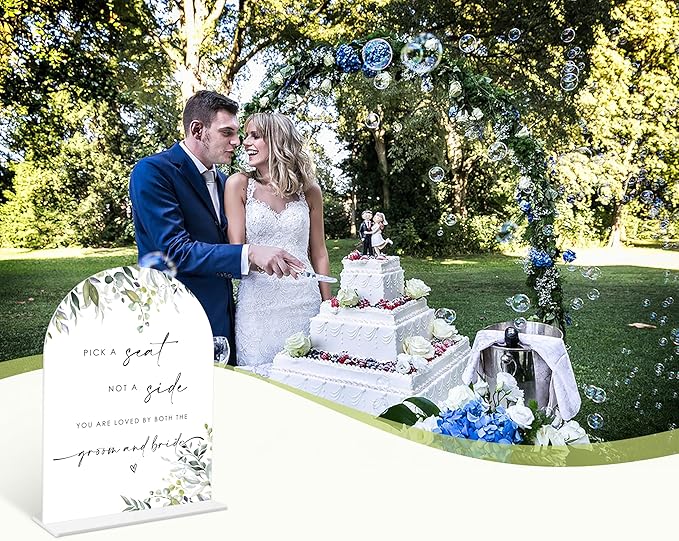 Greenery Pick a Seat Not a Side Sign, 6 x 8 Inch White Arch Acrylic Wedding Sign with Holder, Wedding Sign for Ceremony and Reception, Wedding Decoration, Wedding Supplies - LY18